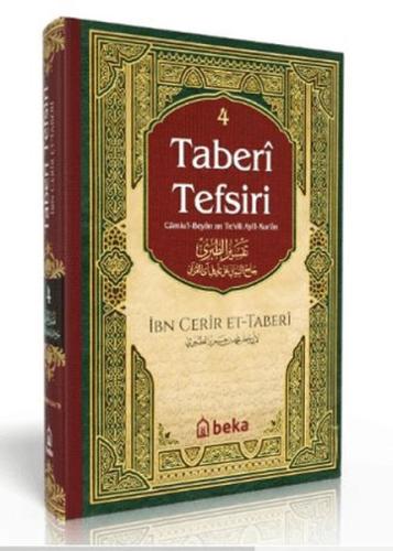 Taberi Tefsiri - Camiul Beyan An Tevili Ayıl Kuran - 4. Cilt Taberi Tefsiri - Camiul Beyan An Tevili Ayıl Kuran - 4. Cilt