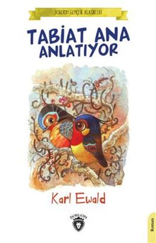 Tabiat Ana Anlatıyor Tabiat Ana Anlatıyor