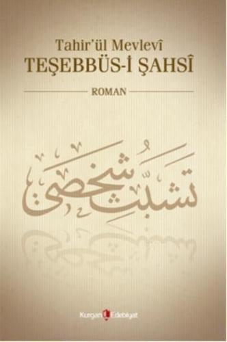 Tahir'ül Mevlevi  Teşebbüsi Şahsi