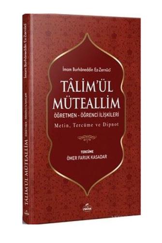 Ta'limü'l Müteallim Öğretmen - Öğrenci İlişkileri (Şamua) (Ciltli) Ta'limü'l Müteallim Öğretmen - Öğrenci İlişkileri (Şamua) (Ciltli)