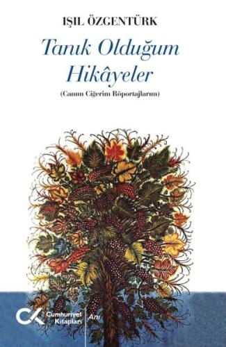 Tanık Olduğum Hikayeler Tanık Olduğum Hikayeler