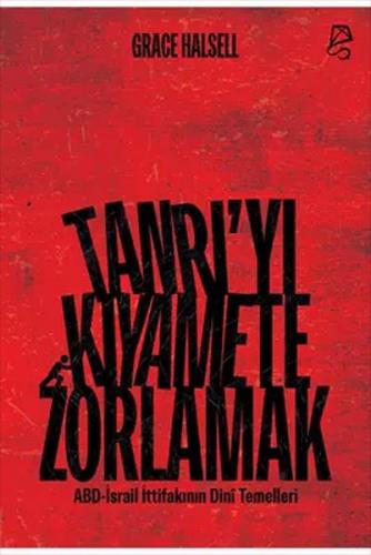 Tanrı'yı Kıyamete Zorlamak