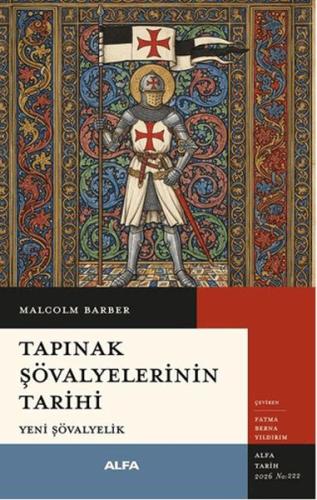 Tapınak Şövalyelerinin Tarihi Yeni Şövalyelik