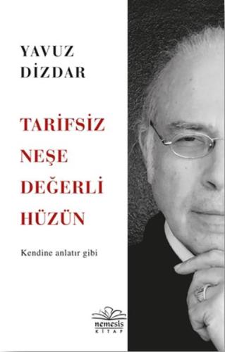 Tarifsiz Neşe Değerli Hüzün Tarifsiz Neşe Değerli Hüzün