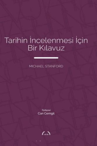 Tarihin İncelenmesi İçin Bir Kılavuz