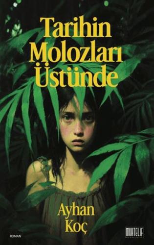 Tarihin Molozları Üstünde Tarihin Molozları Üstünde