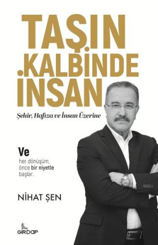 Taşın Kalbinde İnsan