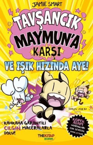 Tavşancık Maymun'a Karşı ve Işık Hızında Aye!