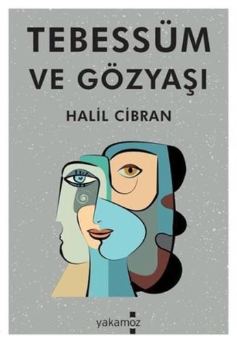 Tebessüm ve Gözyaşı Tebessüm ve Gözyaşı