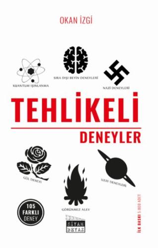 Tehlikeli Deneyler Tehlikeli Deneyler