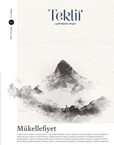 Teklif 2 Aylık Düşünce Dergisi Sayı: 1 Ocak 2022 Teklif 2 Aylık Düşünce Dergisi Sayı: 1 Ocak 2022