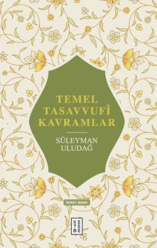 Temel Tasavvufi Kavramlar Temel Tasavvufi Kavramlar