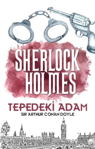 Tepedeki Adam - Sherlock Holmes Tepedeki Adam - Sherlock Holmes