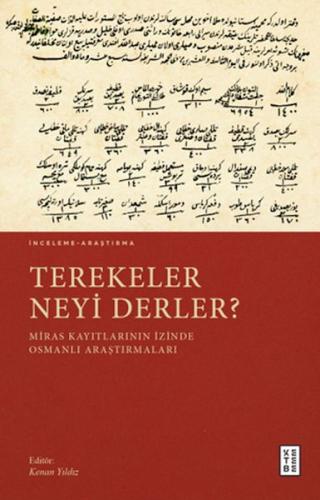 Terekeler Neyi Derler?