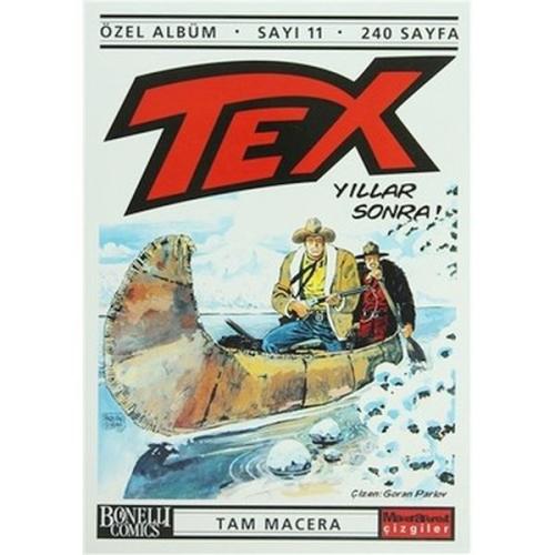Tex Özel Albüm Sayı 9: Dehşet Vadisi Tex Özel Albüm Sayı 9: Dehşet Vadisi
