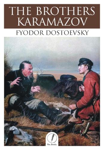 The Brothers Karamazov The Brothers Karamazov