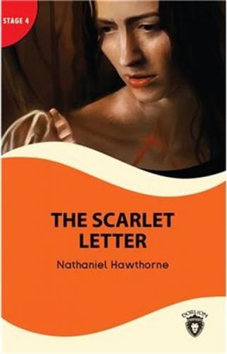 The Scarlet Letter and The Antique Ring - Stage 4