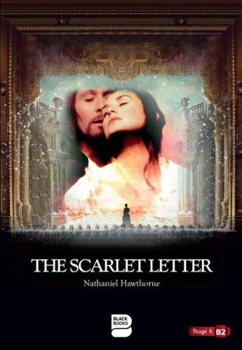 The Scarlet Letter - Level 4 The Scarlet Letter - Level 4
