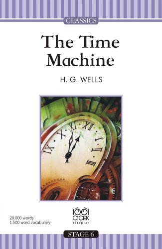The Time Machine / Stage 6 Books The Time Machine / Stage 6 Books