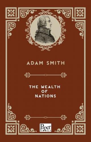 The Wealth of Nations (İngilizce Kitap)