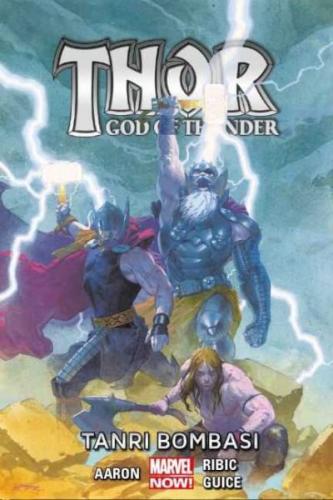 Tanrı Bombası - Thor / God of Thunder (Cilt 2) Tanrı Bombası - Thor / God of Thunder (Cilt 2)