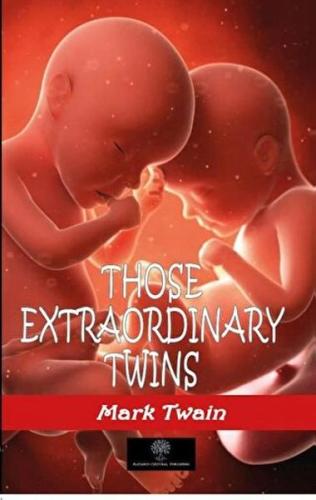 Those Extraordinary Twins Those Extraordinary Twins