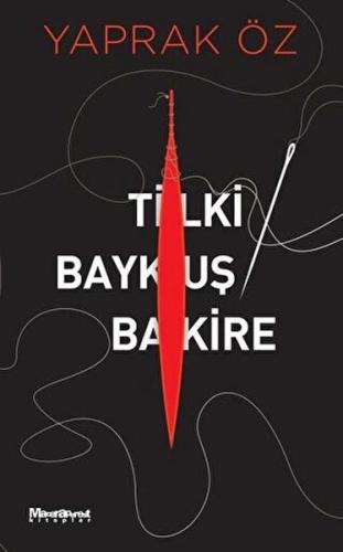 Tilki Baykuş Bakire Tilki Baykuş Bakire