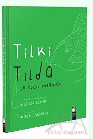 Tilki Tilda ve Evcil İnsanlar Ciltli
