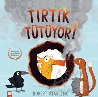 Tırtık Tütüyor!