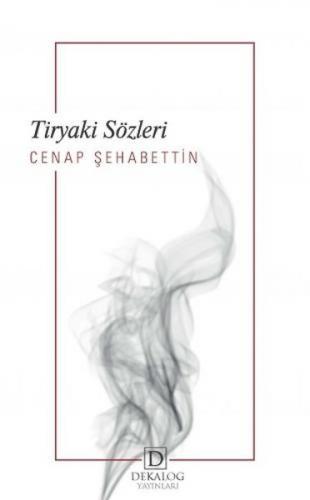 Tiryaki Sözleri