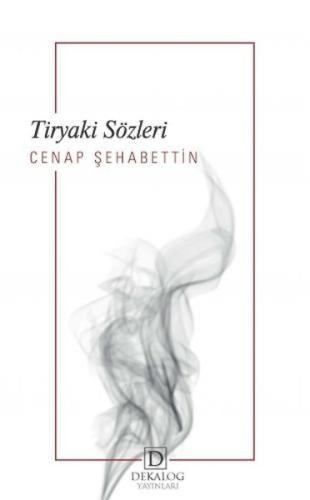 Tiryaki Sözleri Tiryaki Sözleri