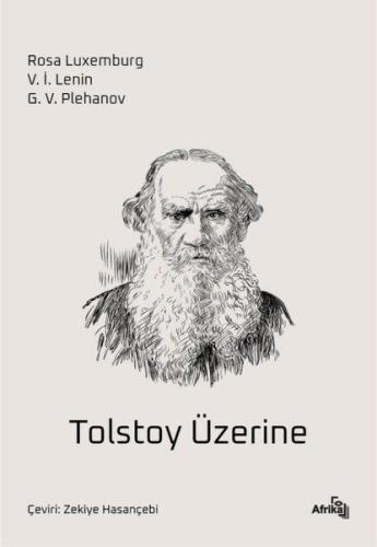 Tolstoy Üzerine Tolstoy Üzerine