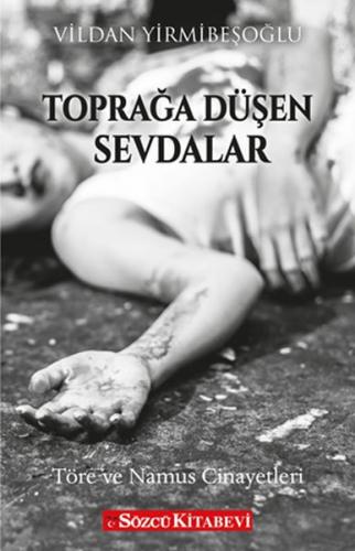 Toprağa Düşen Sevdalar