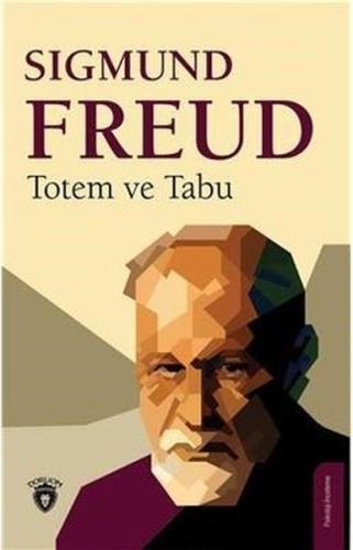 Totem ve Tabu Totem ve Tabu