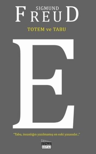 Totem ve Tabu Totem ve Tabu