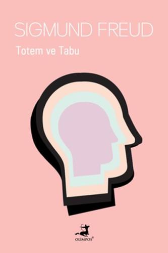 Totem ve Tabu Totem ve Tabu
