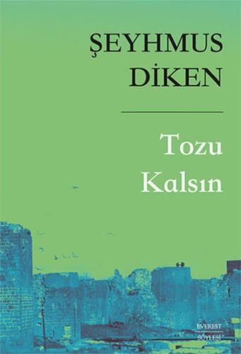 Tozu Kalsın Tozu Kalsın