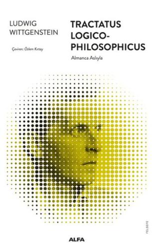 Tractatus Logico-Philosophicus (Ciltli) Tractatus Logico-Philosophicus (Ciltli)