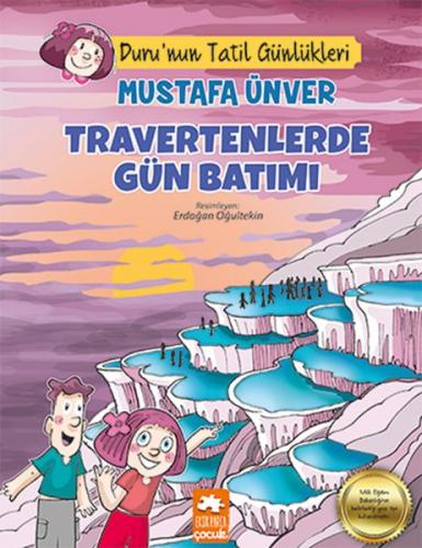 Travertenlerde Gün Batımı - Duru'nun Tatil Günlükleri