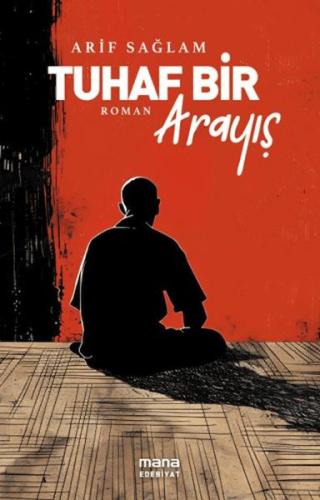 Tuhaf Bir Arayış Tuhaf Bir Arayış
