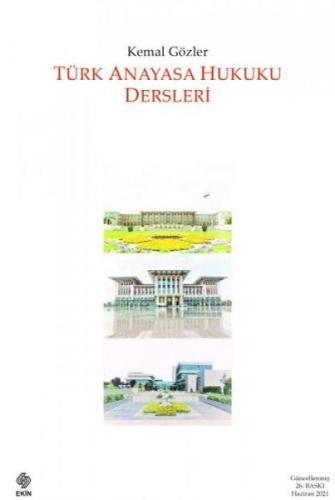 Türk Anayasa Hukuku Dersleri