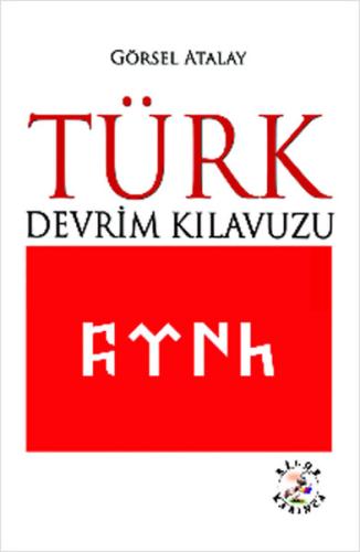 Türk Devrim Kilavuzu Türk Devrim Kilavuzu