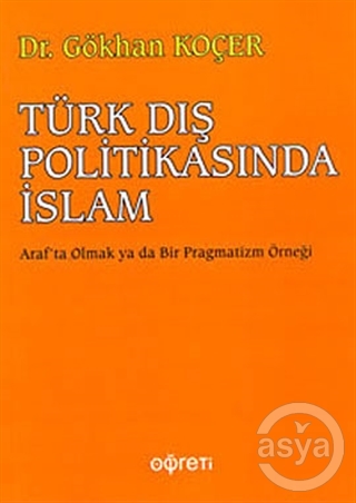 Türk Dış Politikasında İslam