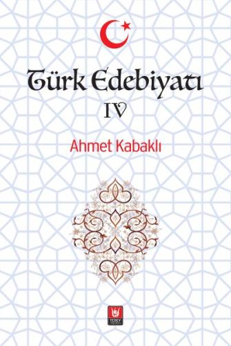 Türk Edebiyatı Cilt 4 Türk Edebiyatı Cilt 4