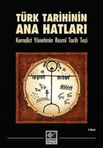 Türk Tarihinin Ana Hatları (Ciltli)