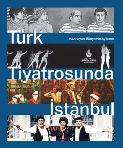 Türk Tiyatrosunda İstanbul