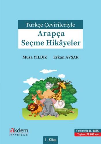 Türkçe Çevirileriyle Arapça Seçme Hikayeler 1. Kitap