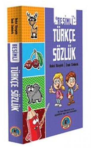 Türkçe Resimli Sözlük (İlkokul Düzeyinde - Örnek Cümleler)