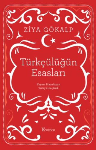 Türkçülüğün Esasları (Bez Ciltli)
