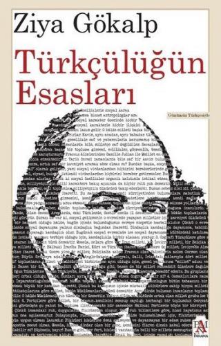 Türkçülüğün Esasları (Günümüz Türkçesiyle)